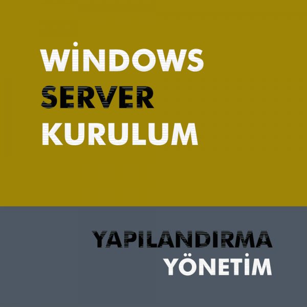 windows-server-kurulum-yapilandirma-4
